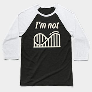 Not scared Baseball T-Shirt